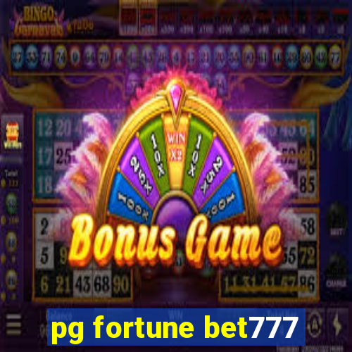 pg fortune bet777